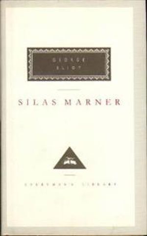 Silas marner - the weaver of raveloe