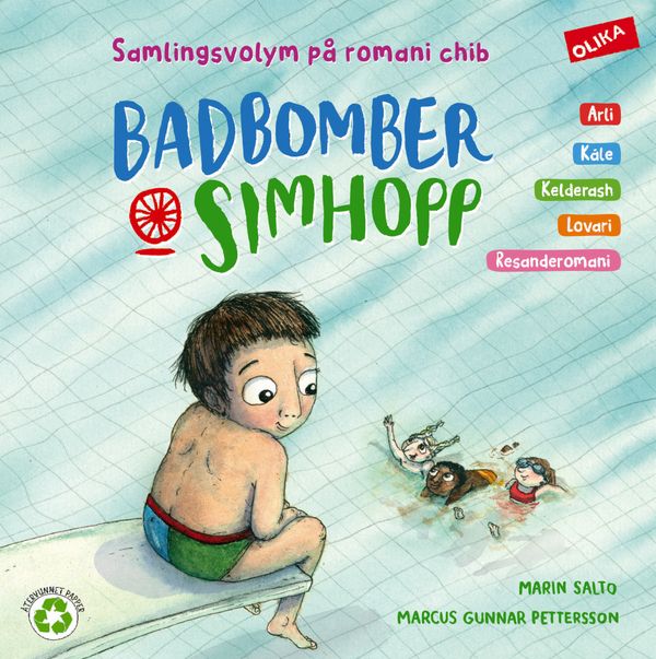 Badbomber & simhopp (samlingsvolym, fem varieteter av romani chib) | 1:a upplagan
