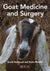 Goat Medicine and Surgery