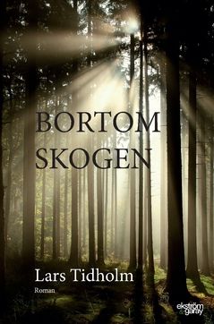 Bortom skogen | 0:e upplagan