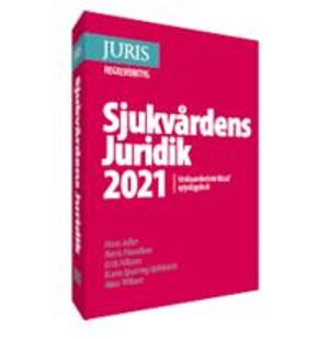 Sjukvårdens Juridik 2021