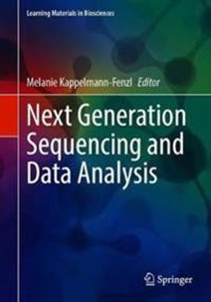 Next Generation Sequencing and Data Analysis | 1:a upplagan