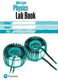 AQA A level Physics Lab Book | 0:e upplagan