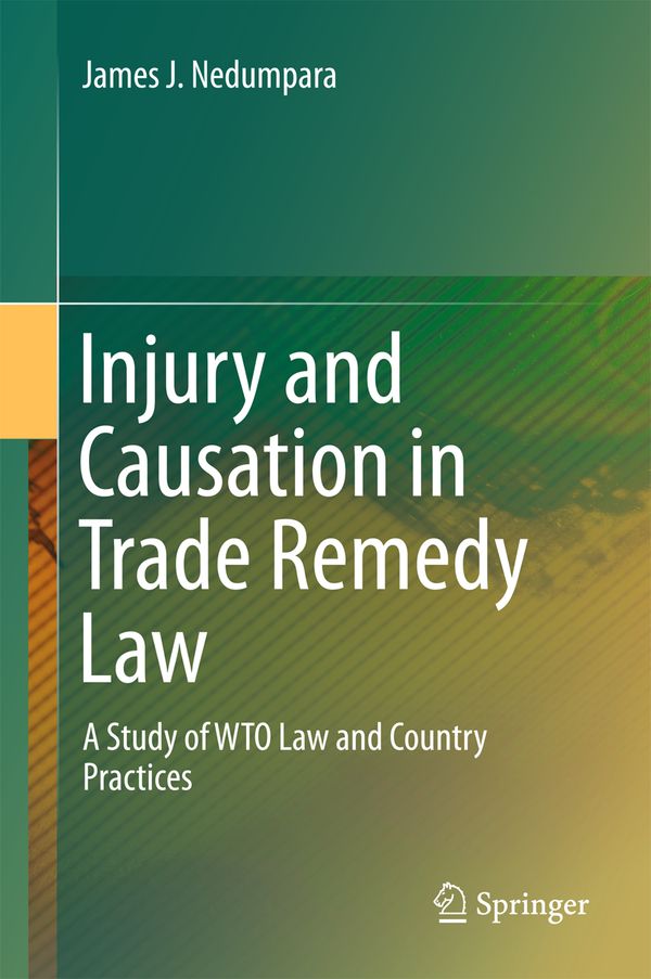 Injury and Causation in Trade Remedy Law | 1:a upplagan