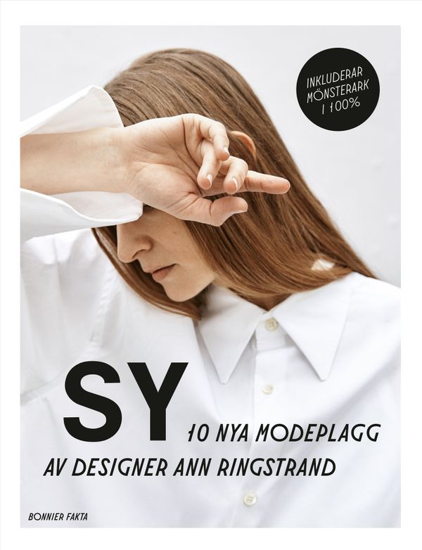 Sy – 10 nya modeplagg av designer Ann Ringstrand | 0:e upplagan