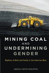 Mining Coal and Undermining Gender | 0:e upplagan
