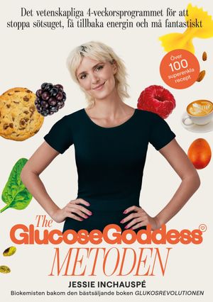 The Glucose Goddess - Metoden