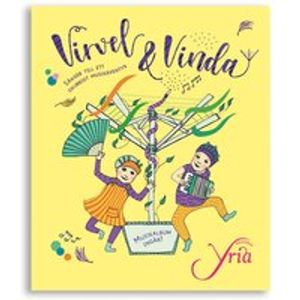 Virvel & Vinda | 1:a upplagan