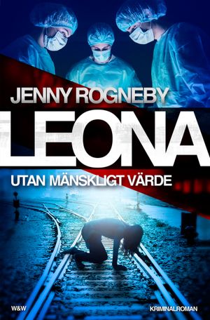 Leona. Utan mänskligt värde