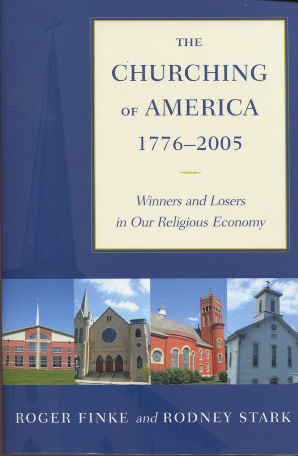 The Churching of America, 1776-2005 | 0:e upplagan