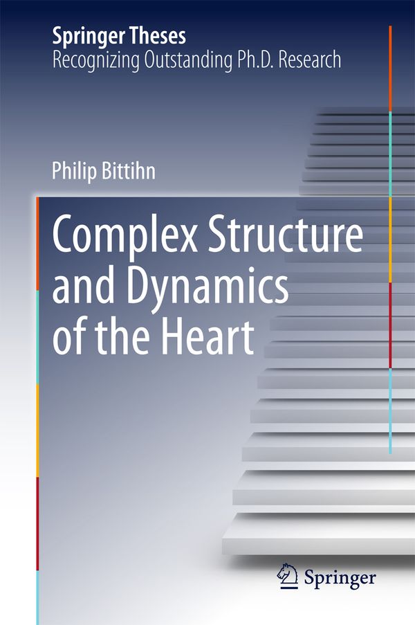 Complex Structure and Dynamics of the Heart | 1:a upplagan