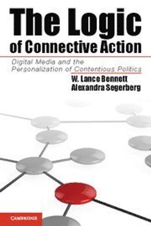 The Logic Of Connective Action