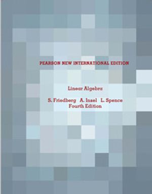 Linear Algebra: Pearson New International Edition | 4:e upplagan