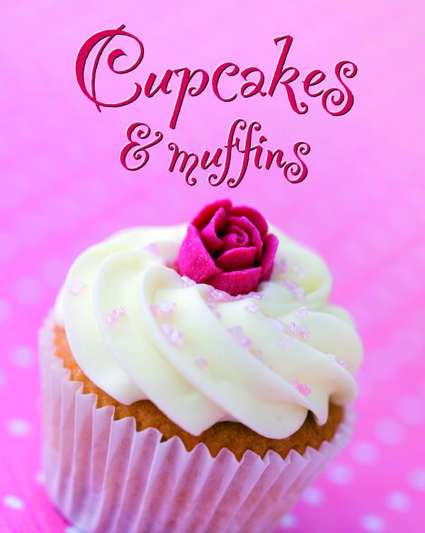 Cupcakes & muffins | 1:a upplagan
