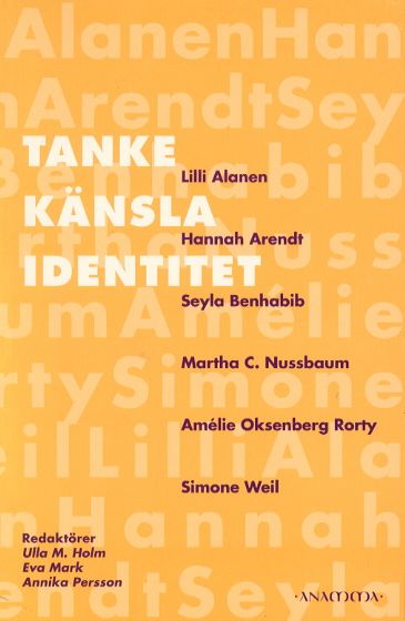 Tanke, känsla, identitet | 1:a upplagan