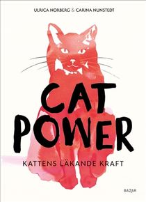 Catpower : Kattens läkande kraft