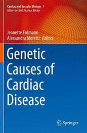 Genetic Causes of Cardiac Disease | 1:a upplagan