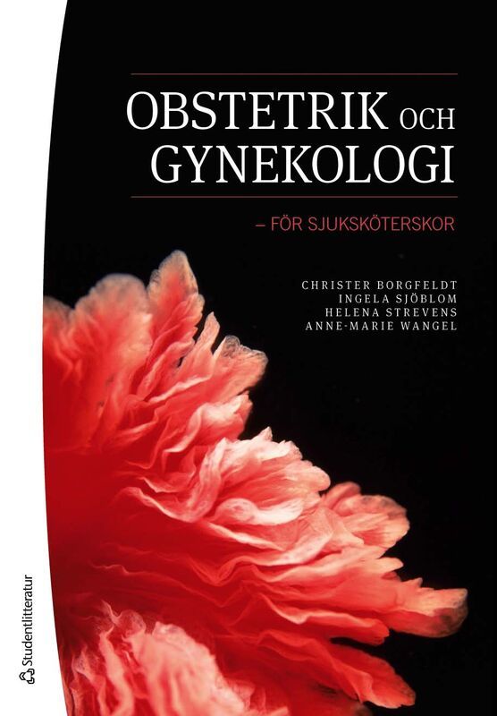 Obstetrik och gynekologi : för sjuksköterskor | 6:e upplagan