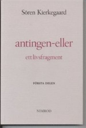 Antingen-eller: Ett livsfragment, D. 1