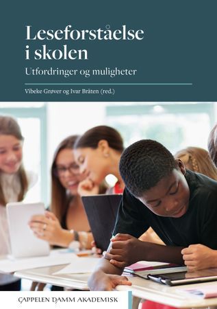 Leseforståelse i skolen : utfordringer og muligheter | 0:e upplagan