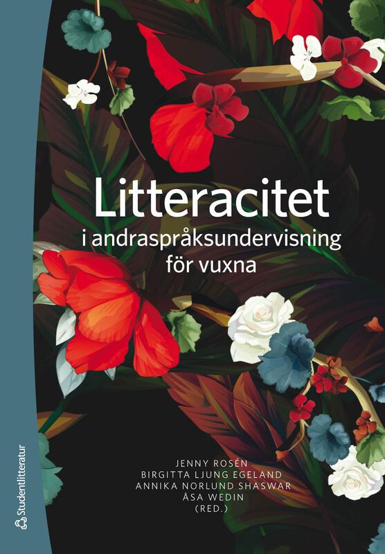 Litteracitet i andraspråksundervisning för vuxna | 1:a upplagan