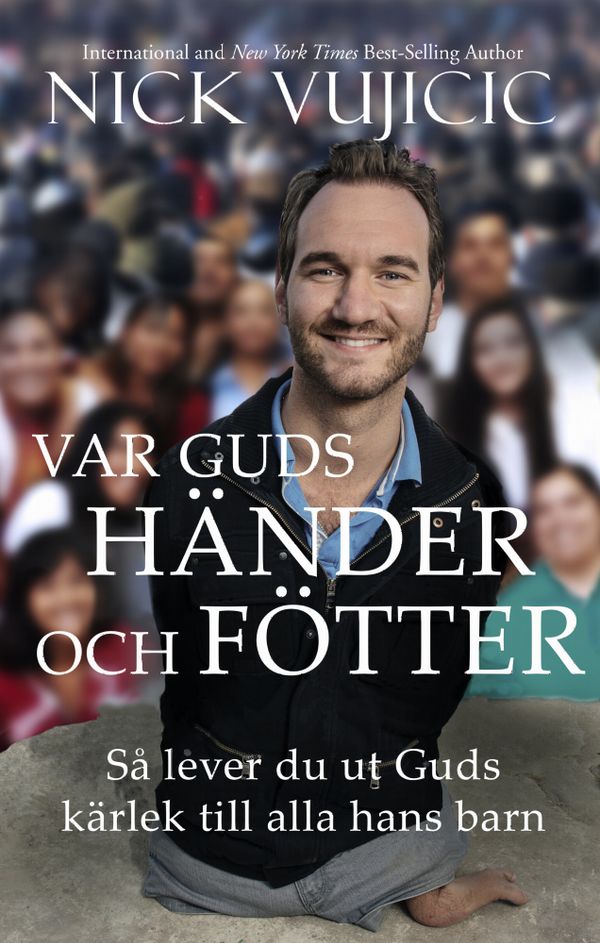Var Guds händer och fötter : hur du lever ut Guds kärlek till alla hans barn | 0:e upplagan