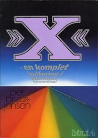 »X« : en komplet indføring i Martinus Kosmologi, X-værket bind 4 av 4 | 1:a upplagan