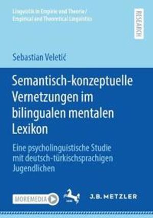 Semantisch-konzeptuelle Vernetzungen im bilingualen mentalen Lexikon | 1:a upplagan