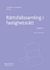 Rättsfallssamling i fastighetsrätt : 2020/2021
