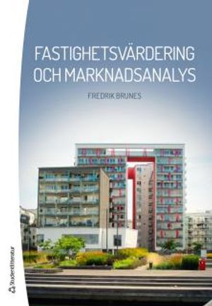 Fastighetvärdering och marknadsanalys | 1:a upplagan