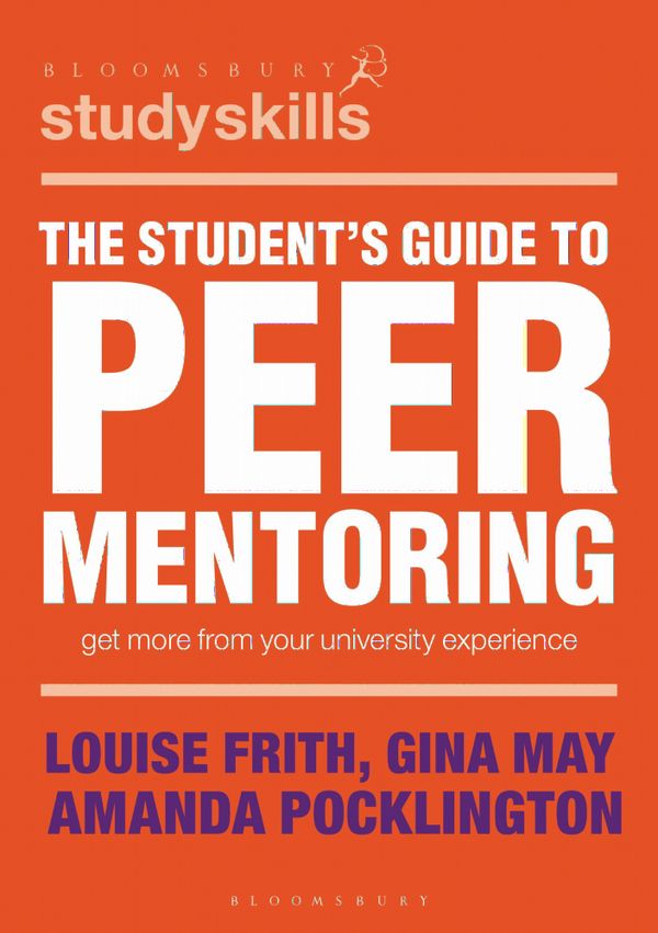 The Student's Guide to Peer Mentoring | 1:a upplagan