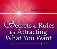 Secrets and rules for attracting what you want - live lecture