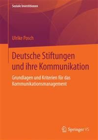 Deutsche Stiftungen und ihre Kommunikation | 1:a upplagan