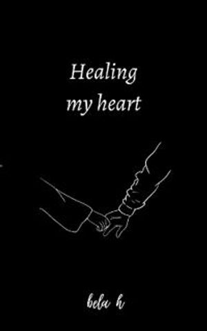 Healing My Heart