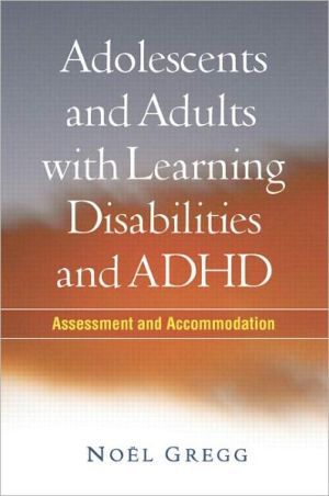 Adolescents and Adults with Learning Disabilities and ADHD | 1:a upplagan