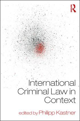 International Criminal Law in Context | 1:a upplagan