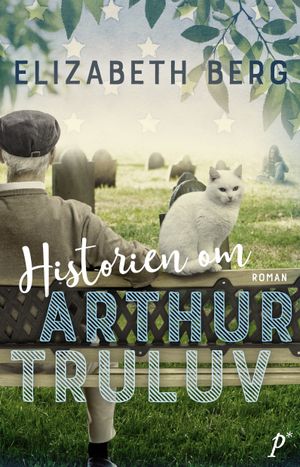 Historien om Arthur Truluv | 1:a upplagan