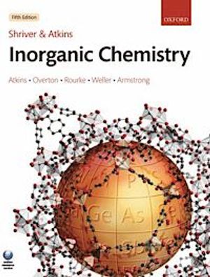 Shriver and Atkins' Inorganic Chemistry | 5:e upplagan