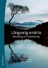 Långvarig smärta - Behandling och rehabilitering | 2:a upplagan