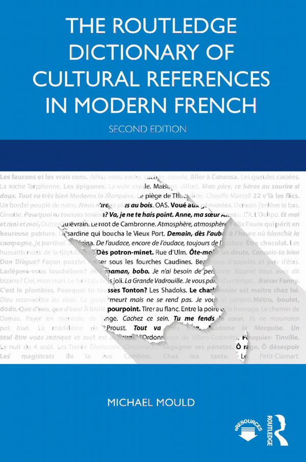 The Routledge Dictionary of Cultural References in Modern French | 2:a upplagan