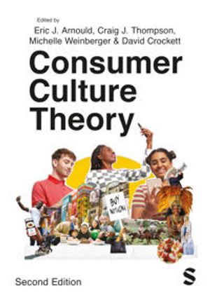 Consumer Culture Theory |  2:e upplagan