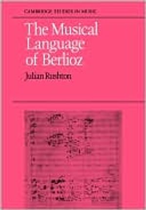 The Musical Language of Berlioz