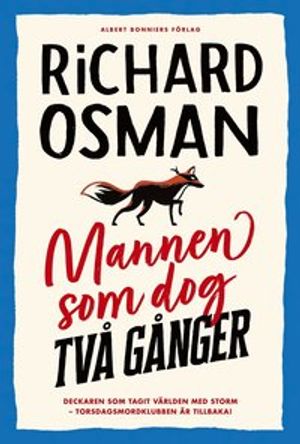 Mannen som dog två gånger : Torsdagsmordklubben 2