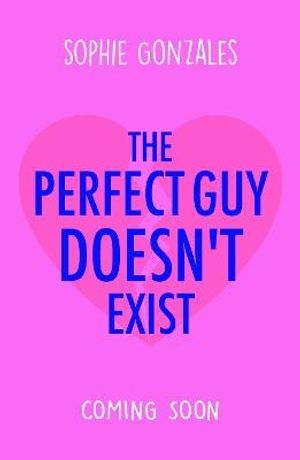 The Perfect Guy Doesn't Exist