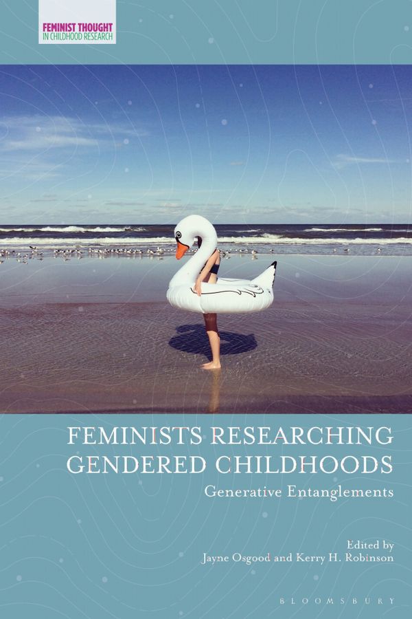 Feminists Researching Gendered Childhoods | 0:e upplagan