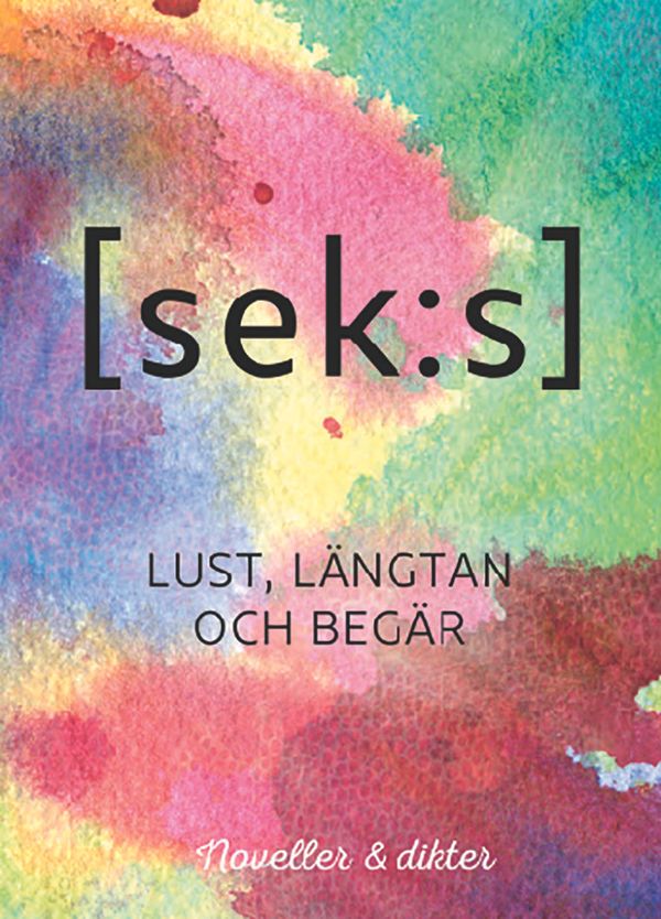 [sek:s] Lust, längtan och begär | 1:a upplagan