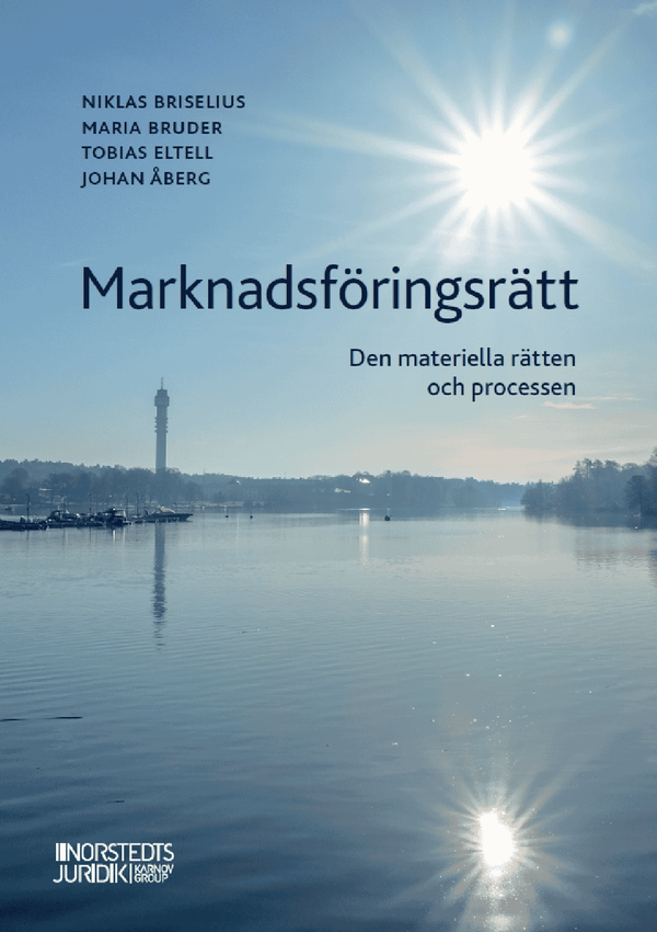 Marknadsföringsrätt : Den materiella rätten och processen | 1:a upplagan