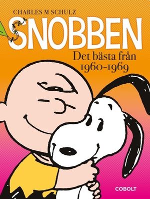 Snobben. Det bästa från 1960-1969 | 1:a upplagan