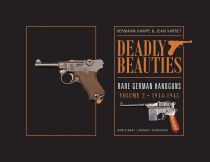 Deadly beauties -- rare german handguns - volume 2 -- 1914-1945 (world war