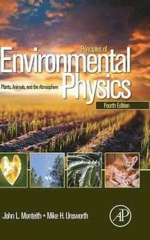 Principles of Environmental Physics | 4:e upplagan